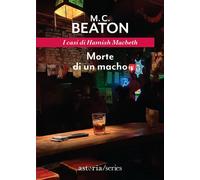 Morte di un macho. I casi di Hamish Macbeth