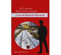 Morte di un nomade. I casi di Hamish Macbeth