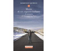 Morte di un ragazzo italiano. In memoria di Giovanni Lo Porto
