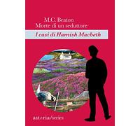 Morte di un seduttore. I casi di Hamish Macbeth