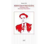 Morte di un socialista. Da Pontedera a Marti l'assassinio di Alvaro Fantozzi