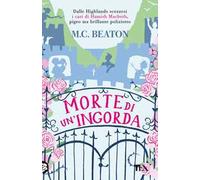 Morte di un'ingorda. I casi di Hamish Macbeth