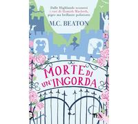 Morte di un'ingorda. I casi di Hamish Macbeth