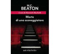Morte di uno sceneggiatore. I casi di Hamish Macbeth
