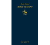 Morte e destino - 2026 - Aragno (Biblioteca Aragno)
