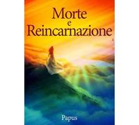 Morte e reincarnazione