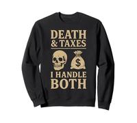 Morte e tasse Gestisco entrambi l"agente speciale dell"IRS Grim Reaper Felpa