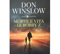 Morte e vita di Bobby Z