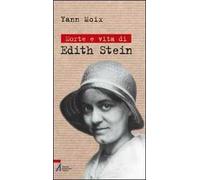 Morte e vita di Edith Stein