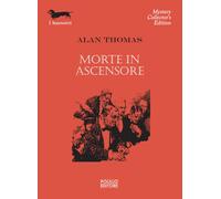 Morte in ascensore - Thomas Alan