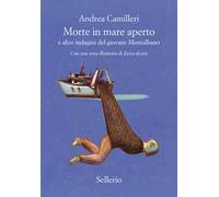 Morte in mare aperto e altre indagini del giovane Montalbano