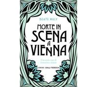 Morte in scena a Vienna