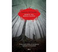 Morte nel bosco nuovo