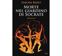 Morte nel giardino di Socrate