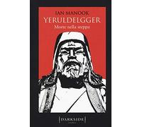 Morte nella steppa. Yeruldelgger