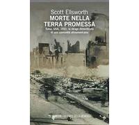 Morte nella terra promessa. Tulsa, USA, 1921: la strage dimenticata di una comunità afroamericana