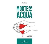 Morte per acqua