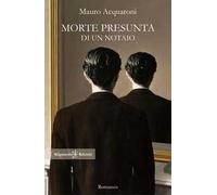 Morte presunta di un notaio