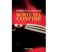Morte sul confine