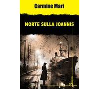 Morte sulla Joannis