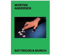 Morten Andersen Satyricon & Munch (Copertina rigida)