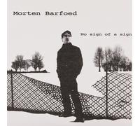 Morten Barfoed No Sign of a Sign (Vinyl LP)