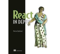 Morten Barklund React in Depth (Copertina rigida)