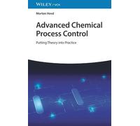 Morten Hovd Advanced Chemical Process Control (Copertina rigida)