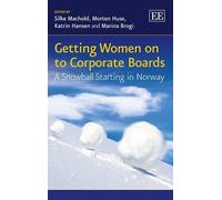 Morten Huse Getting Women on to Corporate Boards (Copertina rigida)