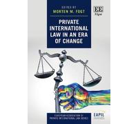 Morten M. Fogt Private International Law in an Era of Change (Copertina rigida)