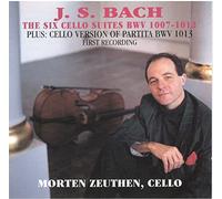 Morten Zeuthen - Bach: The Six Cello Suites by Morten Zeuthen (2007-04-26)