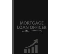 Mortgage Loan Officer Notebook (6 x 9 Inches): Blank Lined Journal for Notes, Tasks, and Daily Use
