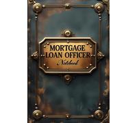 mortgage loan officer notebook: lined journal for men women coworker