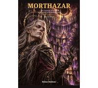 MORTHAZAR: The Undead Who Never Wanted to Be Demon King