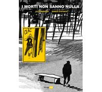 MORTI NON SANNO NULLA (I) - Formento Pit - 2020 - Miraggi Edizioni