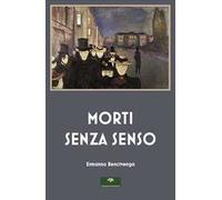 Morti senza senso