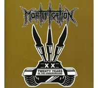 Mortification - 20 Years in the Underground