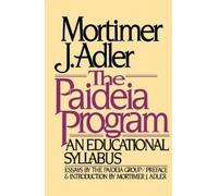 Mortimer J. Adler Paideia Program (Tascabile)