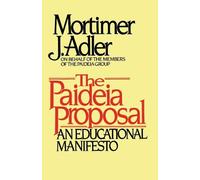 Mortimer J. Adler Paideia Proposal (Tascabile)