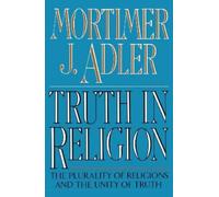 Mortimer J. Adler Truth in Religion (Tascabile)