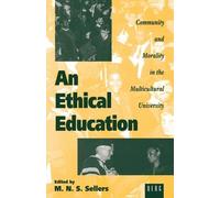 Mortimer Sellers An Ethical Education (Tascabile) State, Law and Society