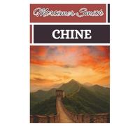 Mortimer Smith Chine: [Guide touristique]