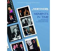 Mortimer's: Moments in Time