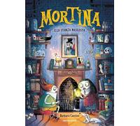 Mortina e la stanza nascosta