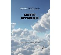 Morto apparente. Una indagine di Ester Scinder