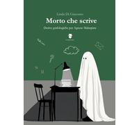 Morto che scrive. Derive grafologiche per Agnese Malaspina