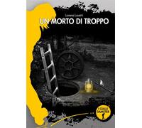 MORTO DI TROPPO (UN) - Lusetti Lorena - 2024 - Damster