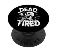Morto Stanco Divertente Sbadigliare Scheletro Bisogno Caffè Halloween PopSockets PopGrip Adesivo