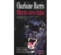 Morto stecchito