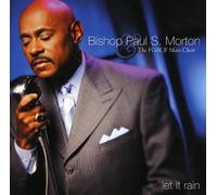 Morton, Bishop Paul S. & The Fgbcf Mass Choir - Let It Rain